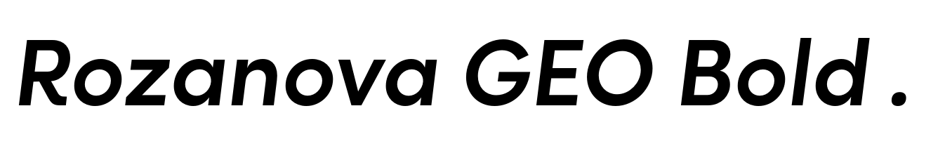 Rozanova GEO Bold Italic